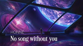 HONNE - no song without you (Lyrics)