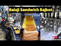 Super fast automatic machine for sandwich  famous balaji two slice sandwich in rajkot 