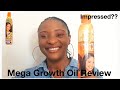 Product Review|Mega Growth Oil Review|Affordable/Best Oil For Relaxed/Natural Hair.