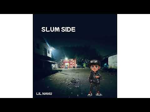 LIL NΔNU SLUM SIDE Official Audio 2025