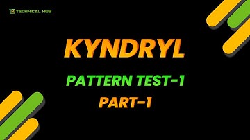 Kyndryl Model Test - 1 | Session - 1