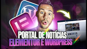 Como Criar PORTAL DE NOTÍCIAS COMPLETO COM WORDPRESS E ELEMENTOR (PASSO A PASSO)