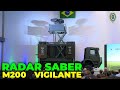 Lançamento do Radar SABER M200 Vigilante