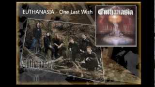 Euthanasia - One Last Wish