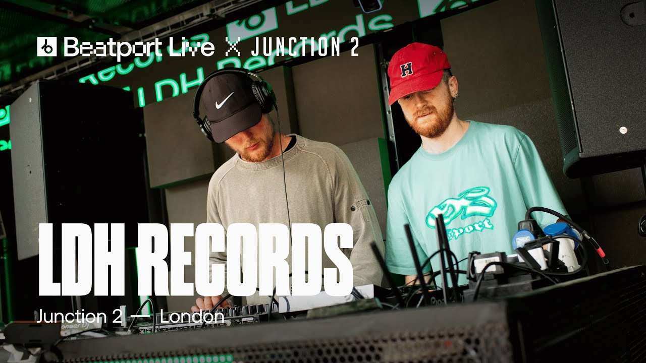 LDH Records DJ set - The Block x Junction 2 | London | ‪@beatport