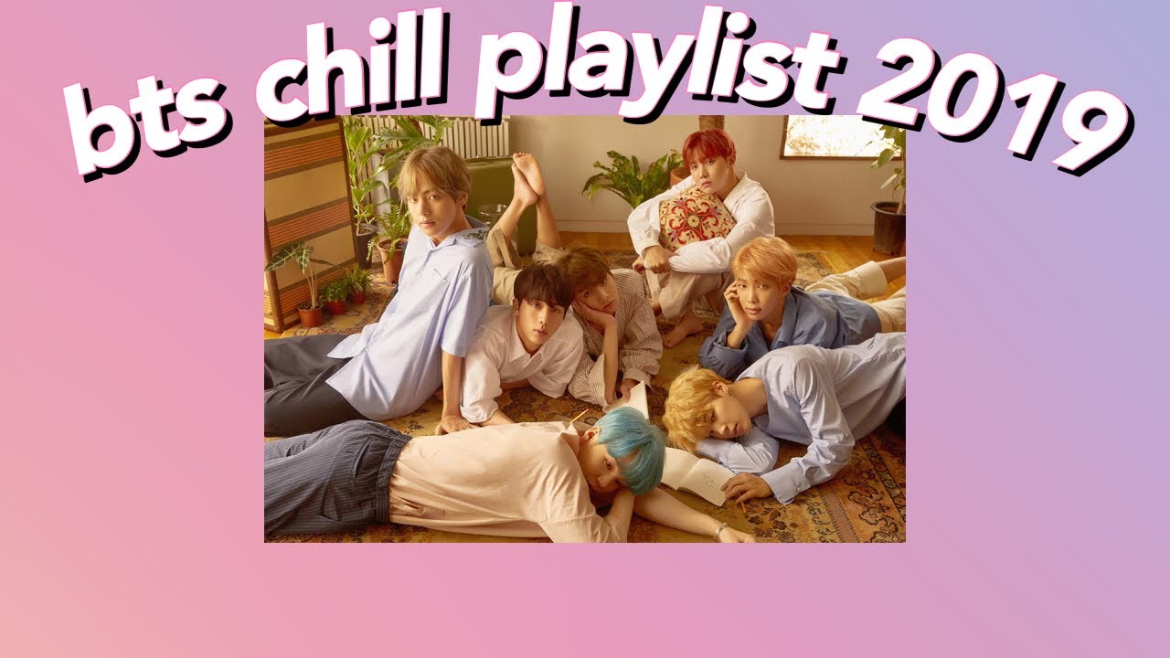bts chill playlist 2019 (for studying, sleeping, etc) - YouTube