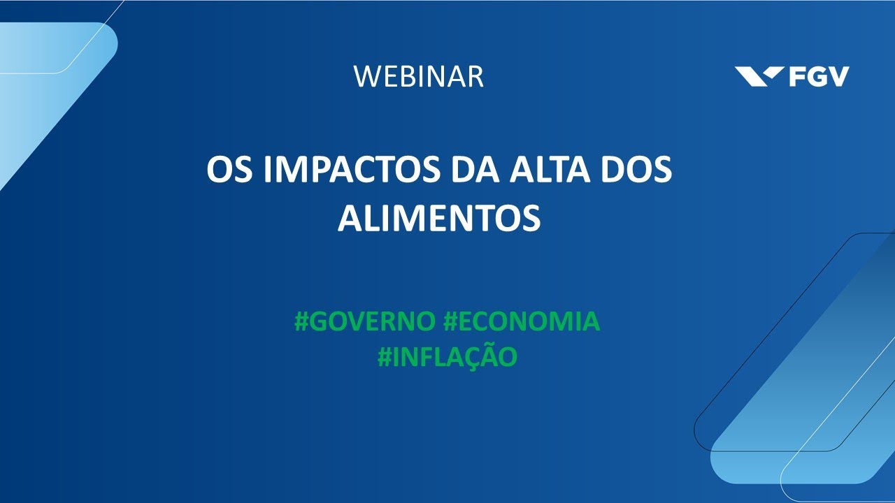 Webinar | Os impactos da alta dos alimentos