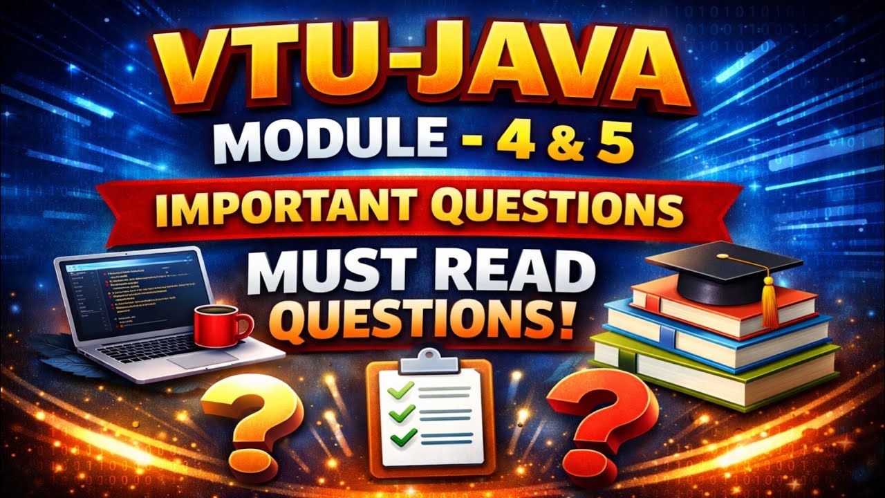 VTU JAVA Module 4 & 5 Important Questions | Most Repeated | 3rd Sem ...