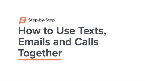 ZipTV: How to Use Texts, Emails and Calls Together