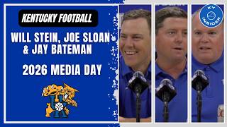 Kentucky Football Media Day 2026 - Will Stein, Joe Sloan and Jay Bateman