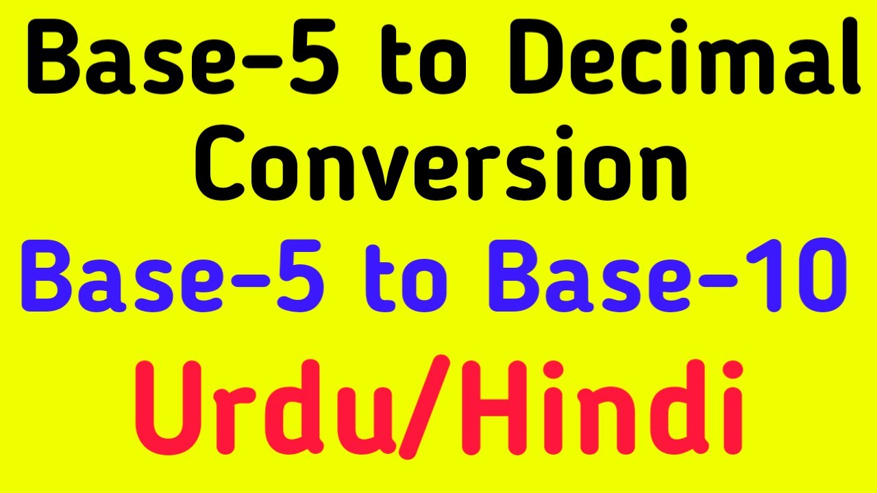 base-5-to-decimal-conversion-in-urdu-hindi-number-system-everyday