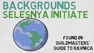 Background #45: Selesnya Initiate (DnD 5E)