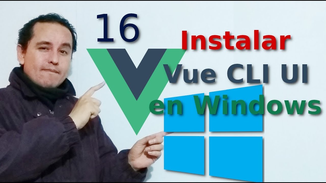 16.-Vue js 2 tutorial español 👀 [CLI UI en Windows]👀👀 - YouTube