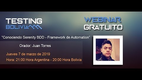 Webinar - Conociendo Serenity BDD - Framework de Automation