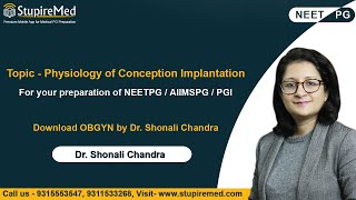 Physiology of Conception Implantation I Dr. Shonali Chandra I OBGYN I StupireMed screenshot 2