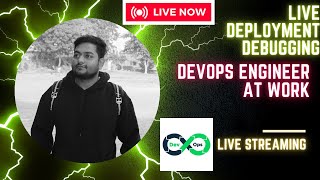 Famous DevOps Engineer Live: Solving Real Deployment Issues Wealth