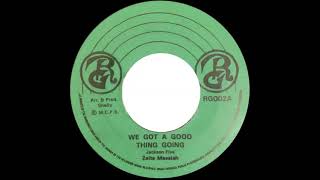 Zeitia Massiah - We Got A Good Thing Going