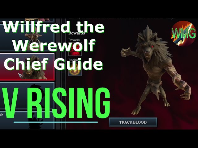 Willfred the Werewolf Chief Location and Guide - V Rising Guide - IGN