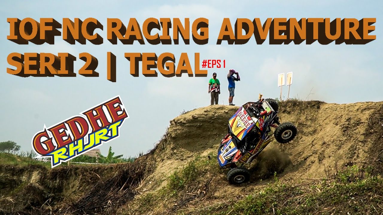 KEJURNAS IOF NC Racing Adventure 2023 Tegal | #eps.1 - YouTube