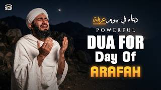 Unmissable Dua for Arafah Day 🕋 | Forgiveness, Mercy &amp; Hope | 9 Dhul Hijjah | Istabraq TV