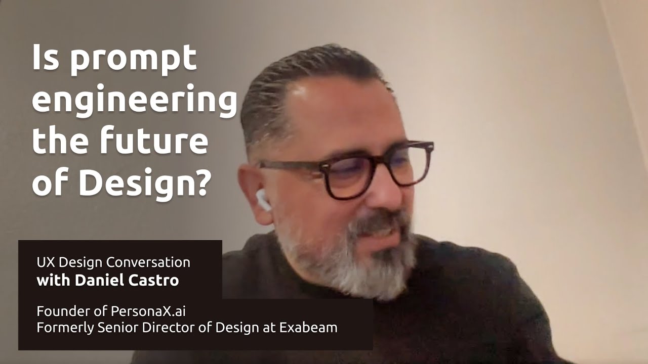 Experience Strategy ShopTalk with Daniel Castro | Is prompt engineering the future of Design? 