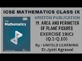 ICSE MATHEMATICS CLASS 9 || Kriston Publication || 19. Area &amp; Perimeter of PlaneFigures || Ex 19(C)