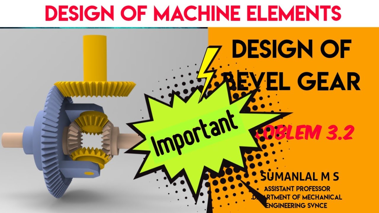 Problem 3.2 Design of Bevel Gear based on Design DataBook in Malayalam