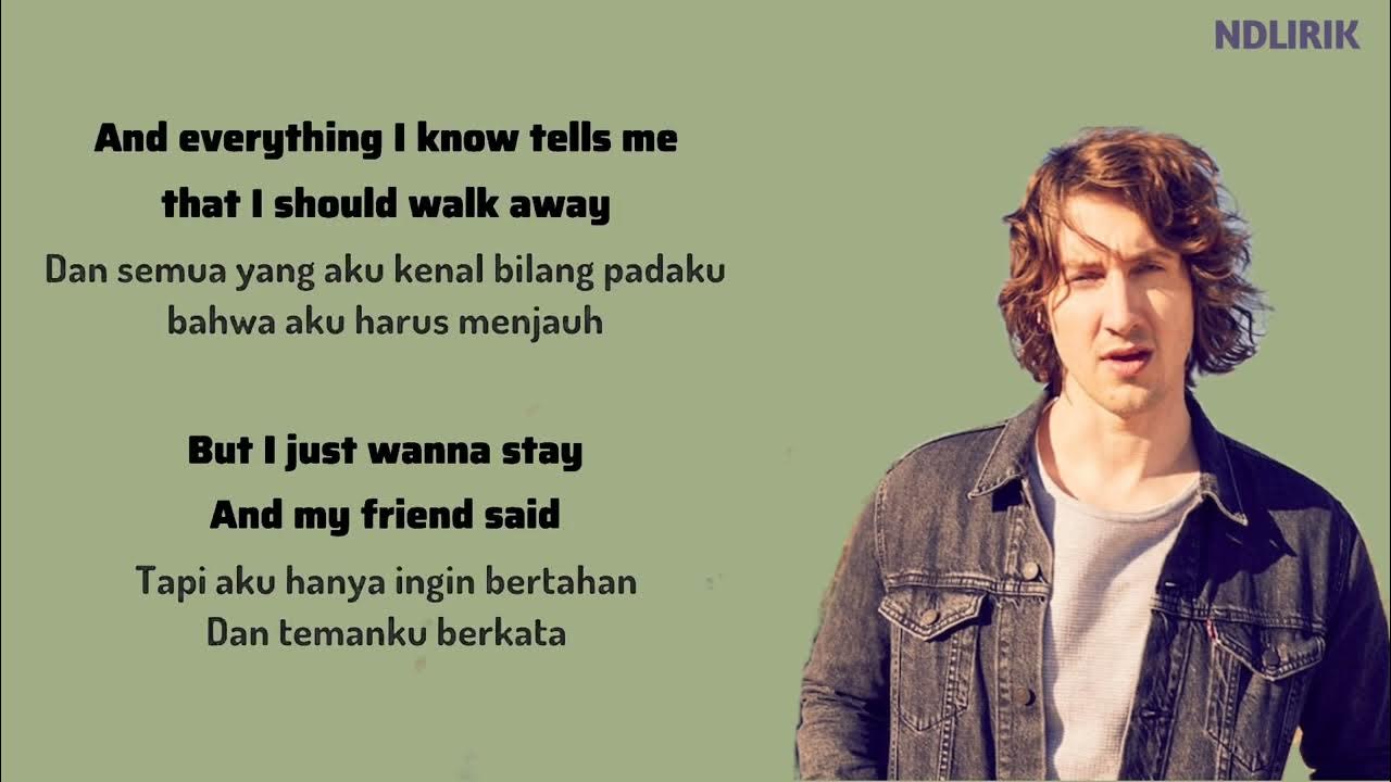 dean Lewis - be alright / lirik terjemahan dean Lewis - be alright / lirik terjemahan