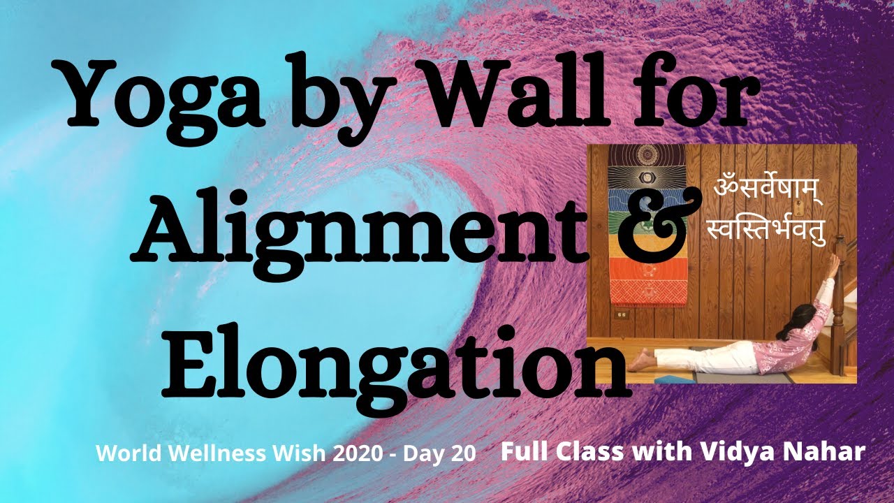 Yoga Using Wall for Alignment, Balance, Elongation, Inversion, Stretch ...