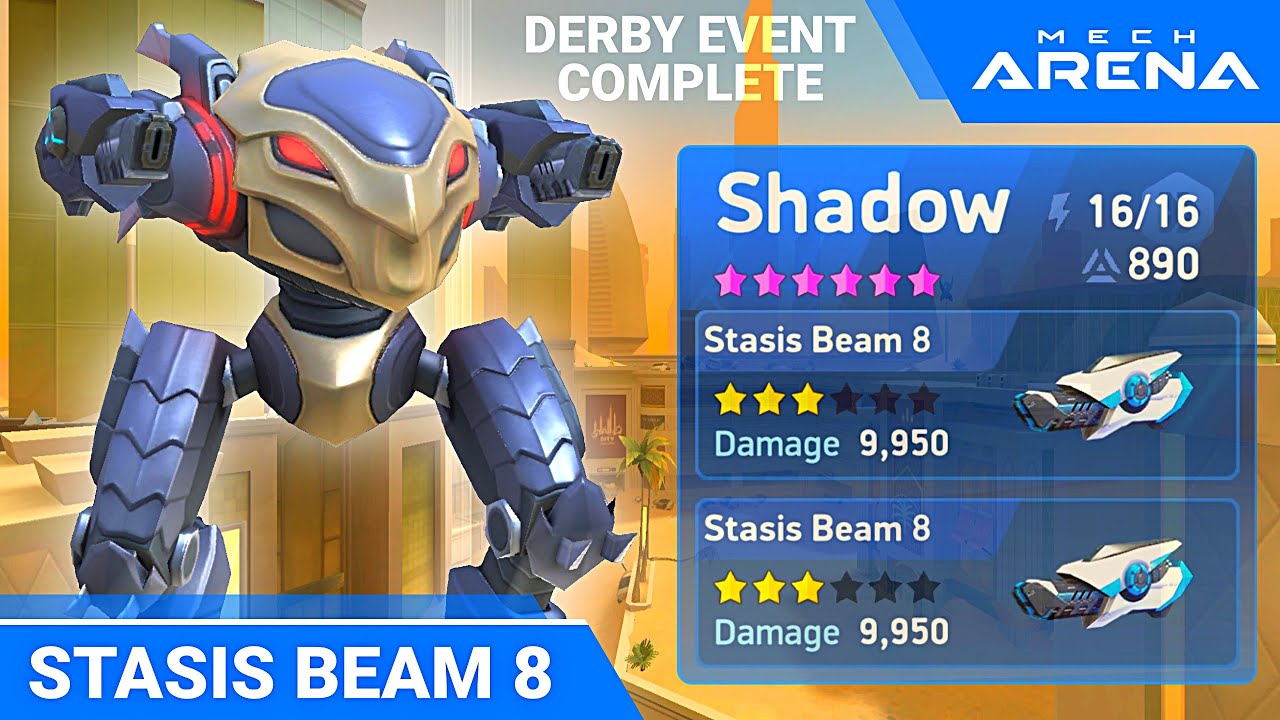 Stasis Beam 8 with Shadow - Derby Event - Mech Arena Robot Showdown