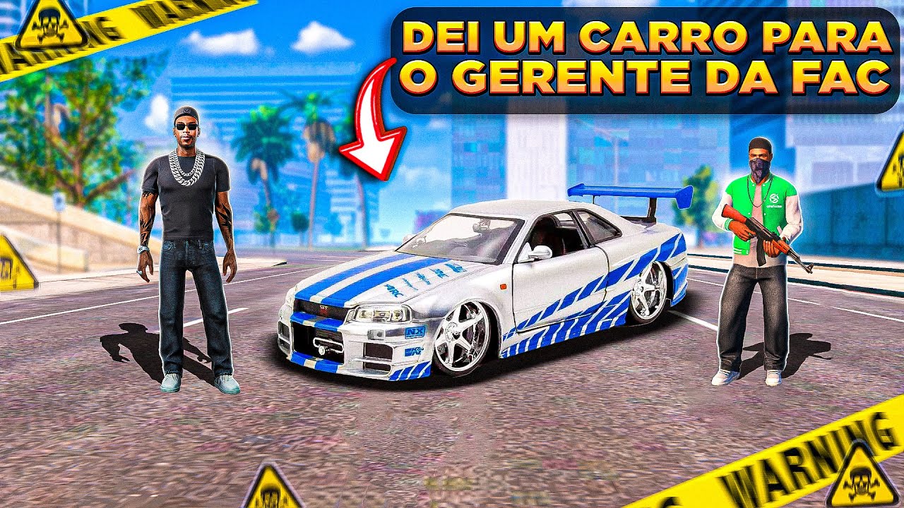 DEI UM GTR R34 SKYLINE PARA O GERENTE DA MINHA GANGUE NO ONE STATE RP