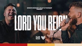 'Lord You Reign'  Featuring Brandon Marin  The Collaboration Project