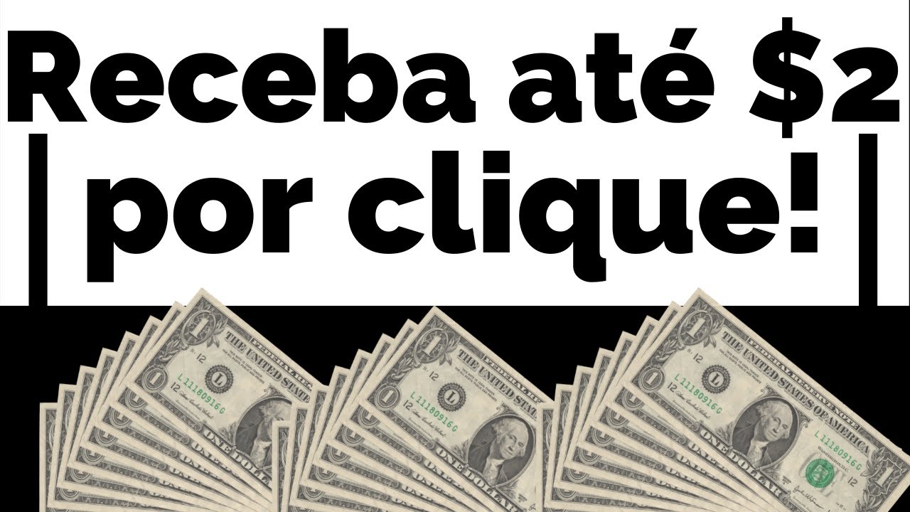 Até $2,00 por clique | Renda extra 2022 – Ganhe dinheiro online a cada 20s