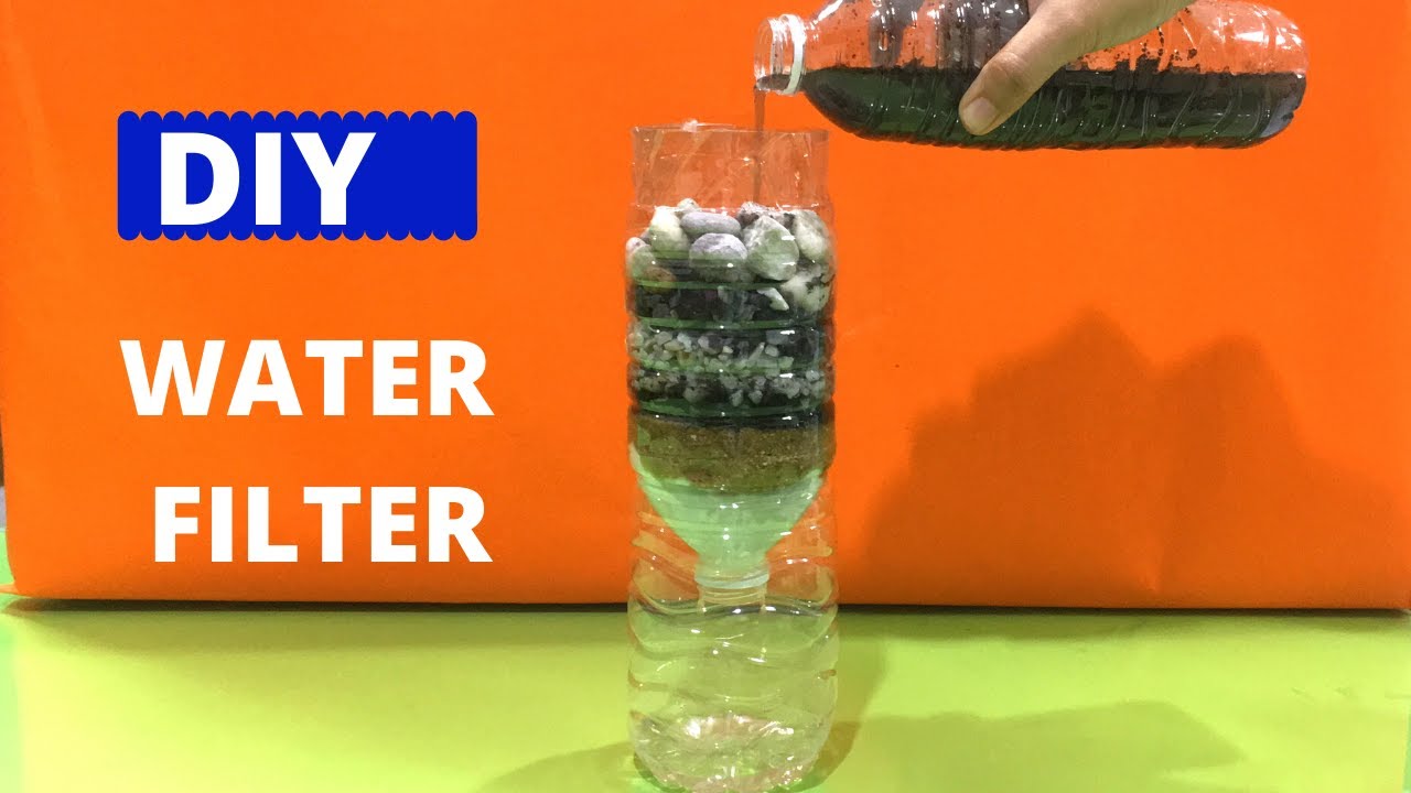 DIY WATER FILTER  WATER FILTER EXPERIMENT  HOW TO FILTER DIRTY WATER  Science Project