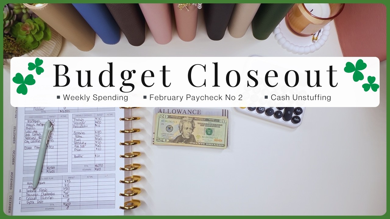 Cash Envelope Unstuffing & What I Spent | February Paycheck #2 Closeout