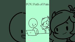Path Of Pain Is... Painful