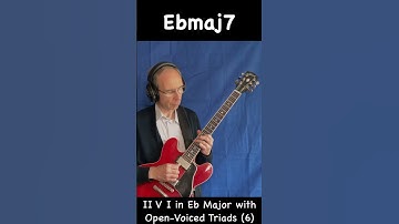 II V I with Open Voiced Triads in Eb Major 6