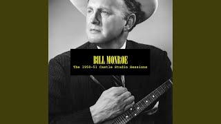 Video thumbnail of "Bill Monroe - Prisoner's Song"