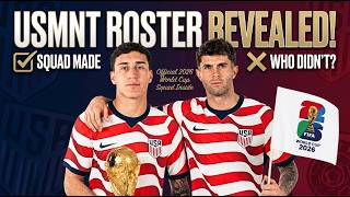 2026 USMNT Roster REVEALED 👀 | Who Made the World Cup Squad… and Who Didn’t