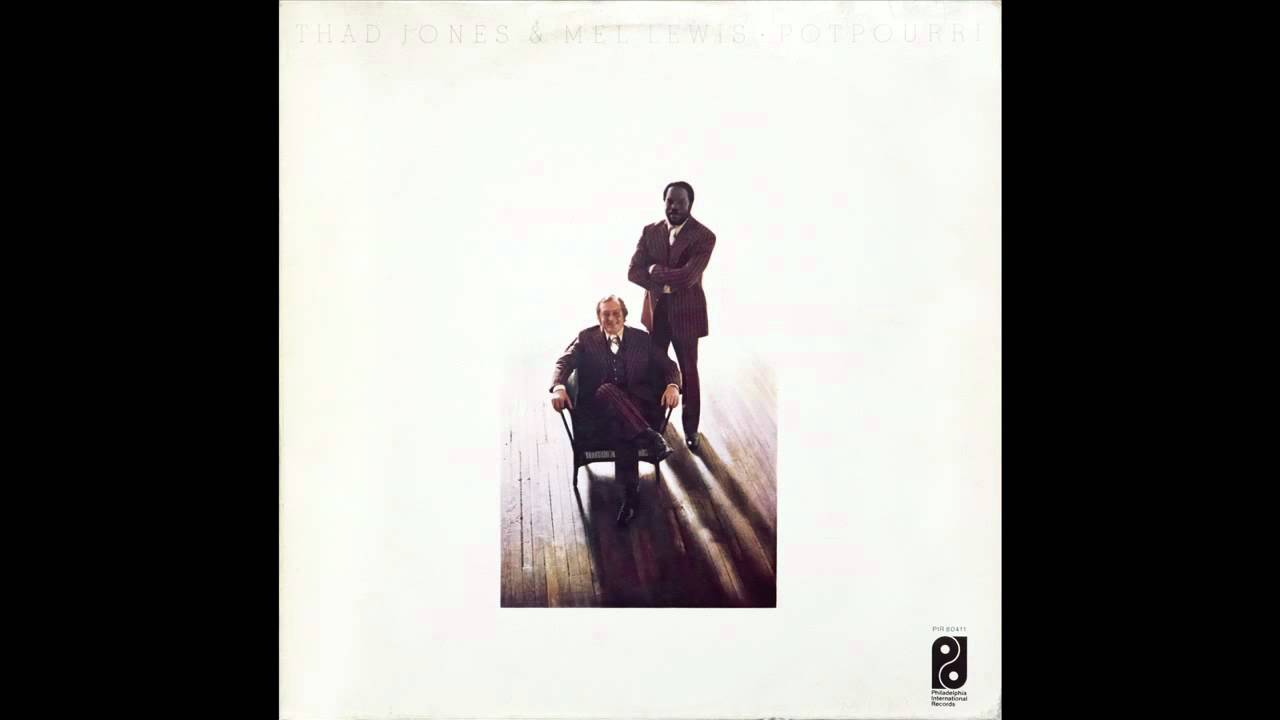 Thad Jones Mel Lewis Potpourri 1974 "For the Love of Money"