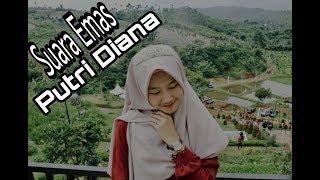Suara Emas Putri Diana -  Huwannuru