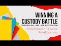 Winning a Custody Battle - Tips for a GAL (Guardian ad Litem) investigation - Ryan Kalamaya