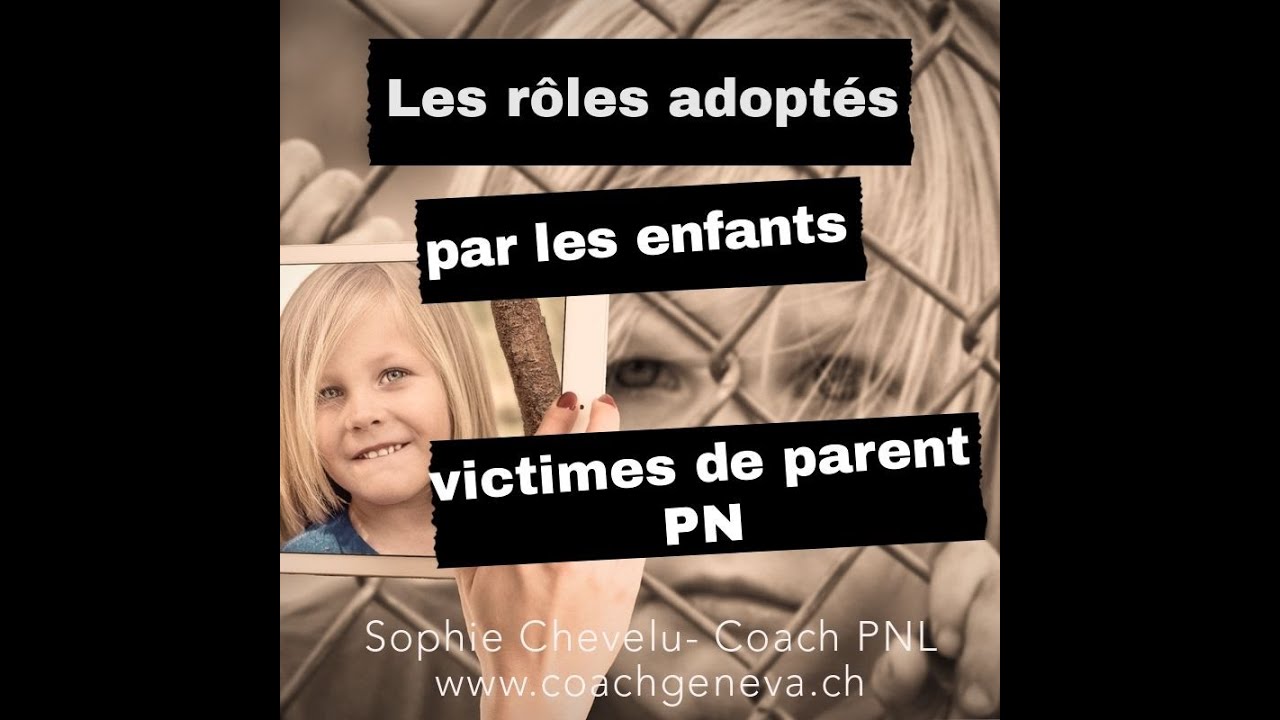 Les rôles adoptés par l'enfant victime de parent pervers narcissique