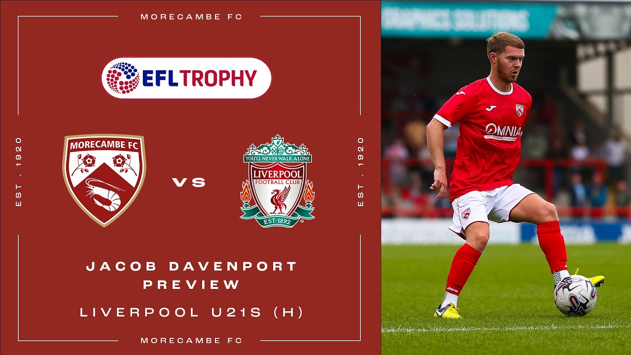 Jacob Davenport Preview Liverpool U21s (H) YouTube