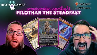 Felothar The Steadfast Commander Spotlight  Head Games Commander Podcast