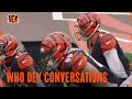 The Bengals Offense Is Trending Up | Who Dey Conversations