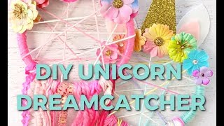 DIY UNICORN DREAMCATCHER