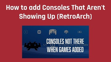 How to add Consoles That Aren