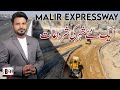 Current Development Update Of Malir Expressway