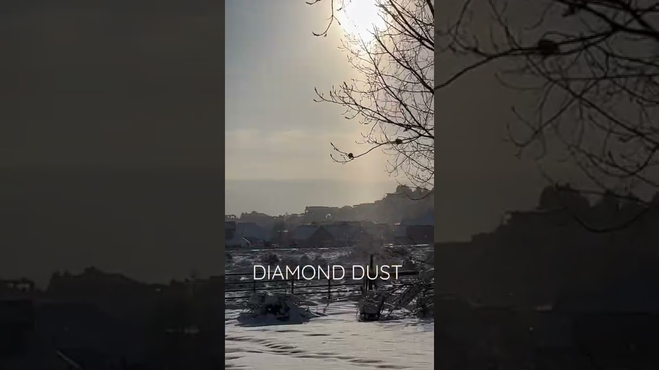 Weather phenom called diamond dust￼